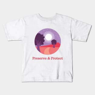 Nature Lovers Design, Preserve & Protect T-Shirt Vintage National Park Kids T-Shirt